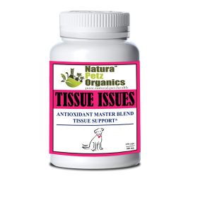 Tissue Issues* Antioxidant Master Blend Tissue Support For Dogs & Cats* (size: Dogs 500 mg / 150 caps Size 1)